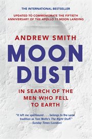 Moondust. In Search of the Men Who Fell to Earth cover image