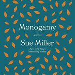 Monogamy : a novel cover image