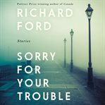 Sorry for your trouble cover image