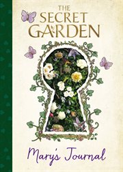 The secret garden: mary's journal cover image