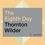 The eighth day : a novel cover image
