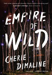 Empire of wild : a novel cover image