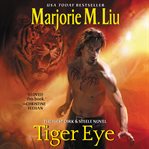Tiger eye : the first Dirk & Steele novel cover image
