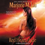 The red heart of jade : a Dirk & Steele novel cover image