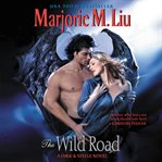 The wild road : a Dirk & Steele novel cover image