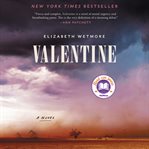 Valentine : a novel cover image