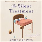 The silent treatment : a novel cover image
