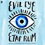 Evil Eye : A Novel cover image