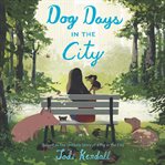 Dog days in the city cover image