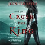 Crush the king cover image