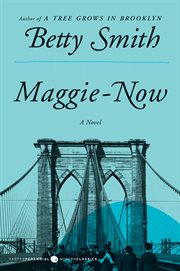 Maggie-now : a novel cover image