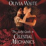 The lady's guide to celestial mechanics cover image