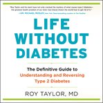 Life without diabetes cover image