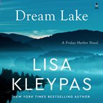 Dream Lake : A Novel cover image