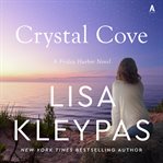 Crystal Cove : A Novel. Friday Harbor cover image