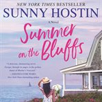 Summer on the bluffs : a novel cover image
