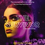 The survivor : a Pioneer novel cover image