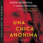 La chica anónima (an anonymous girl) cover image