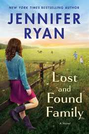 Lost and found family : a novel cover image