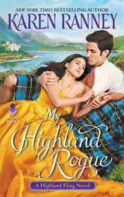 My highland rogue : a Highland fling novel cover image