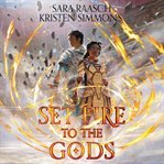 Set fire to the gods cover image