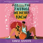 All the things we never knew cover image