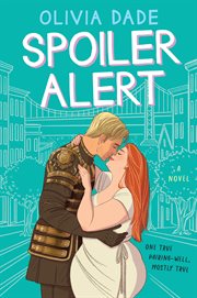 Spoiler alert : a novel cover image