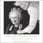 The other side of the coin : the Queen, the dresser and the wardrobe cover image