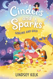 Cinders and sparks. Goblins and gold cover image