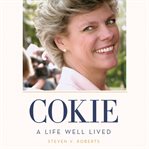 Cokie : a life well lived cover image