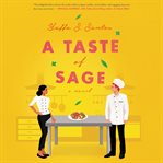 A taste of sage : a novel cover image