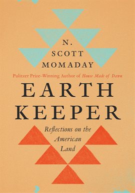 Earth Keeper by N Scott Momaday