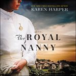 The royal nanny : a novel cover image