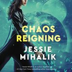Chaos reigning cover image