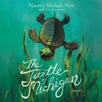 The turtle of Michigan : a novel cover image