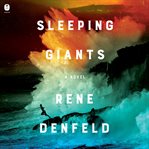 Sleeping Giants : A Novel cover image