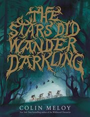 The stars did wander darkling cover image