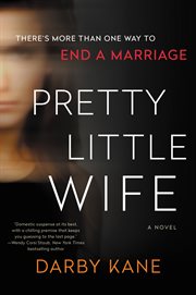 Pretty little wife : a novel cover image
