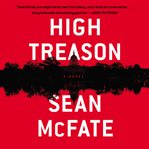 High treason : a novel cover image