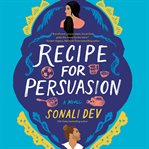 Recipe for persuasion cover image
