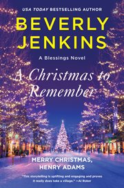 A Christmas to Remember : A Novel. Blessings cover image