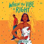 When the Vibe Is Right cover image