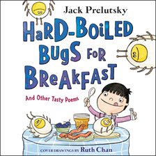 Cover image for Hard-Boiled Bugs for Breakfast
