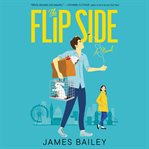 The flip side : a novel cover image
