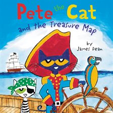 Cover image for Pete the Cat and the Treasure Map