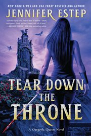 Tear down the throne : A Novel cover image