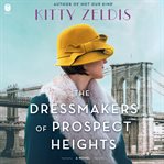 The Dressmakers of Prospect Heights : A Novel cover image