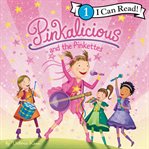 Pinkalicious and the Pinkettes cover image