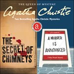 The secret of chimneys ; : A murder is announced, two bestselling Agatha Christie mysteries cover image