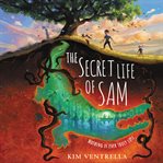 The secret life of Sam cover image